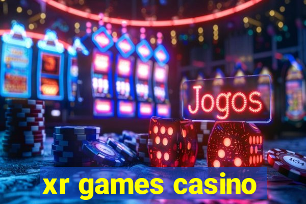 xr games casino